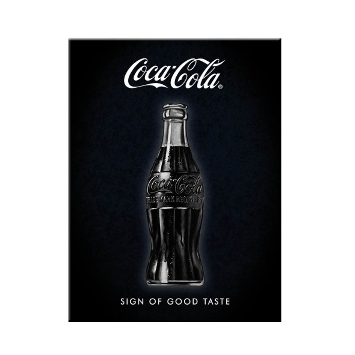 Kjøleskapsmagnet - Coca-Cola Sign of Good Taste