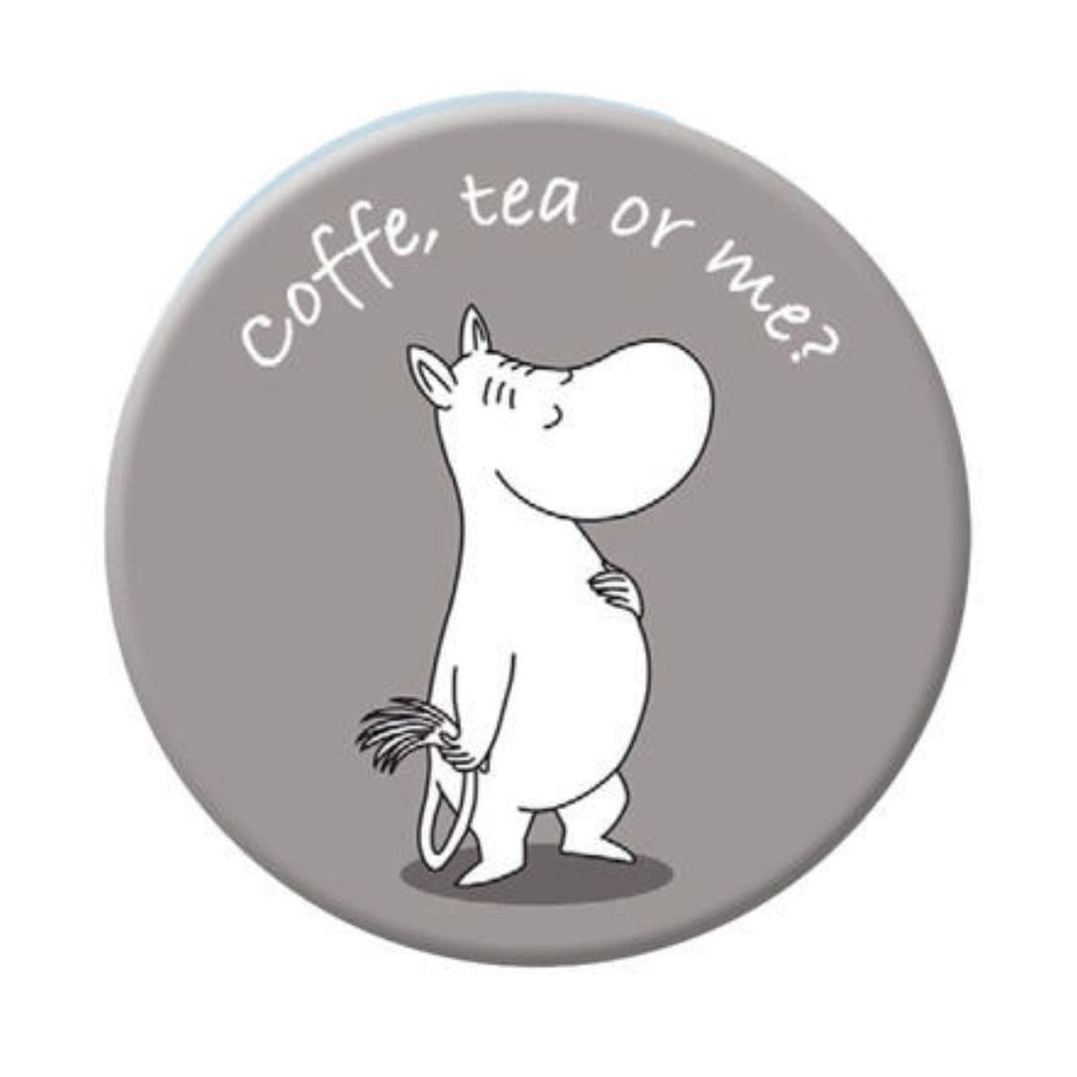 Magnet Mummi - Coffe, tea or me?