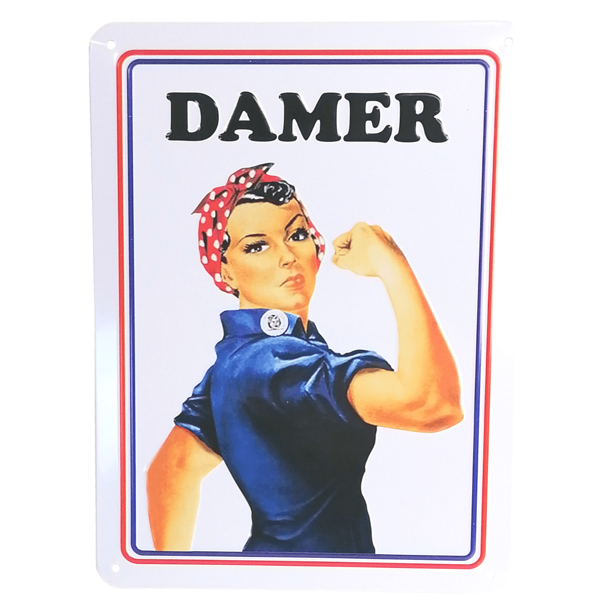 Metallskilt- Rosie Damer