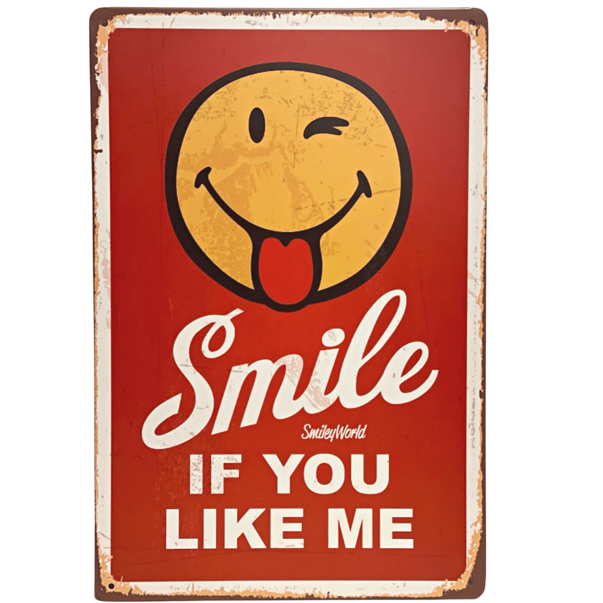 Metallskilt- Smile if you like me