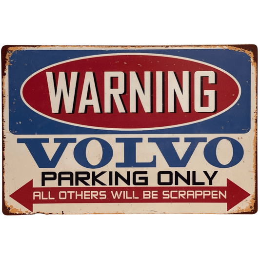 Metallskilt- Volvo parking only