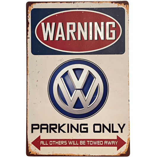 Metallskilt- VW parkering only